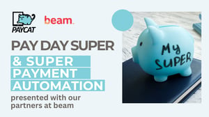 Pay Day Super with Beam
